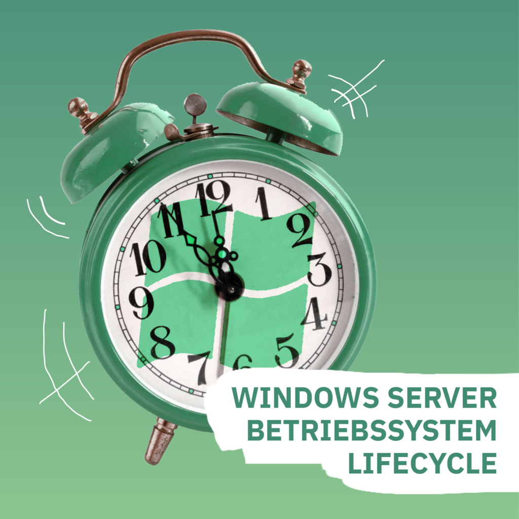 Windows Server Betriebssystem Lifecycle